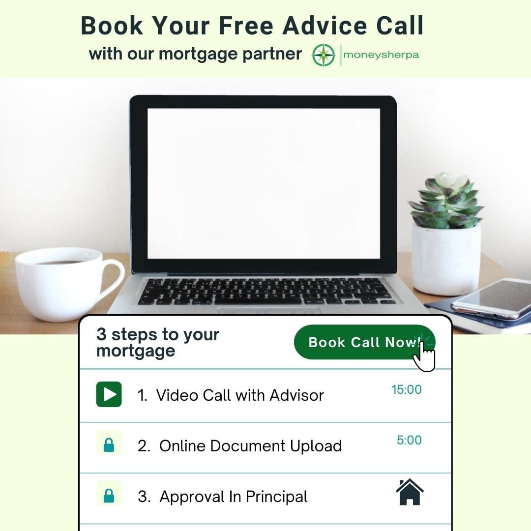 Book a free no obligation mortgage advice call with our mortgage partner moneysherpa.ie